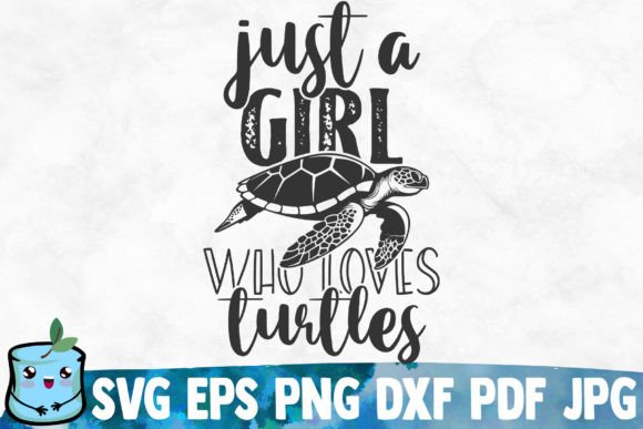 Download Just a Girl Who Loves Turtles - Just a girl who loves turtles Collection